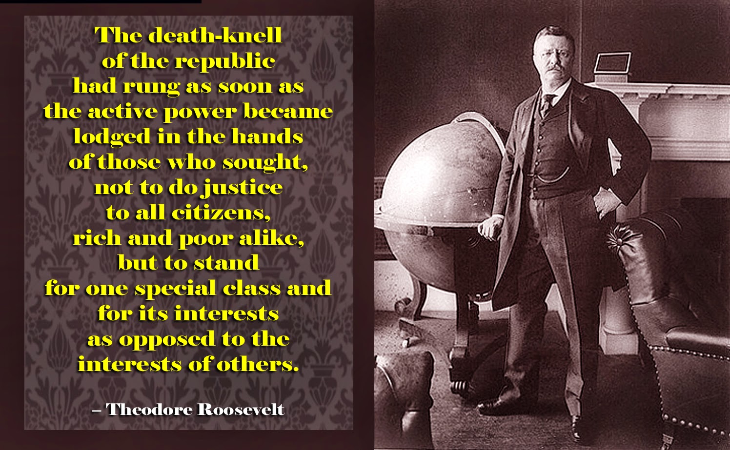 Teddy Roosevelt and the Death Knell of the Republic Nomadic Politics