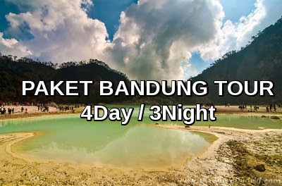 Paket Tour Bandung 4D3N