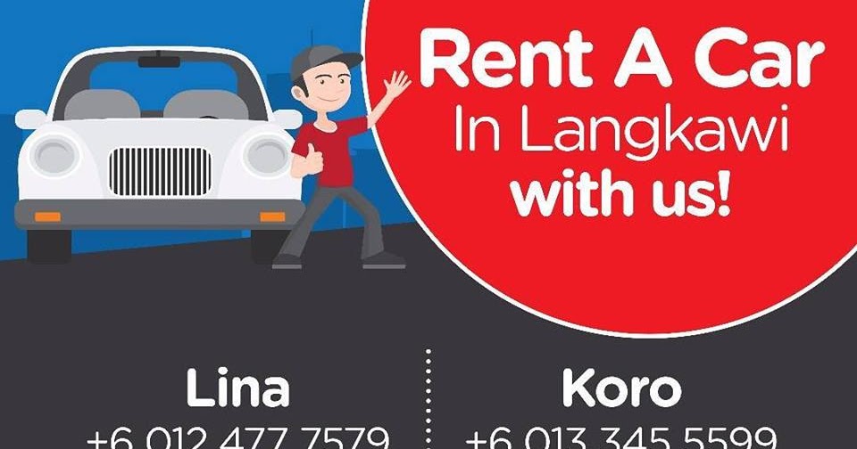 Langkawi Car Rental Review 6 Car Rental Services in