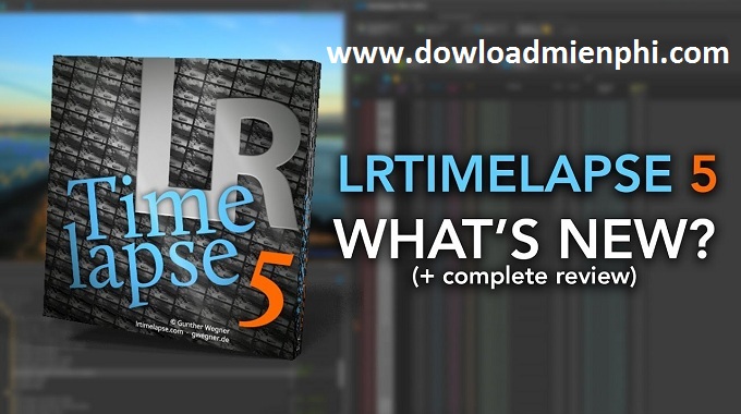 lrtimelapse 5.5.6 crack lrtimelapse 5.5.6 crack