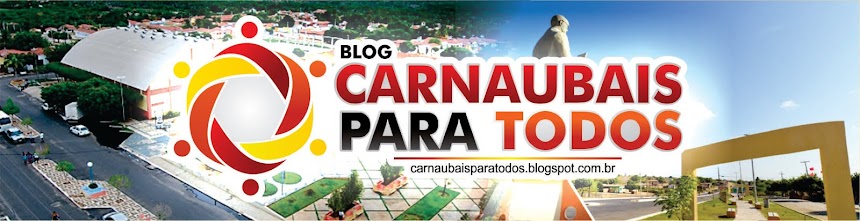 CARNAUBAIS PARA TODOS