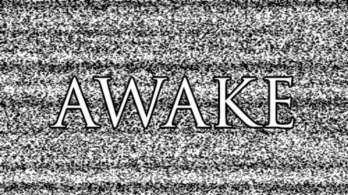 awaken or awoken awaken or awoken