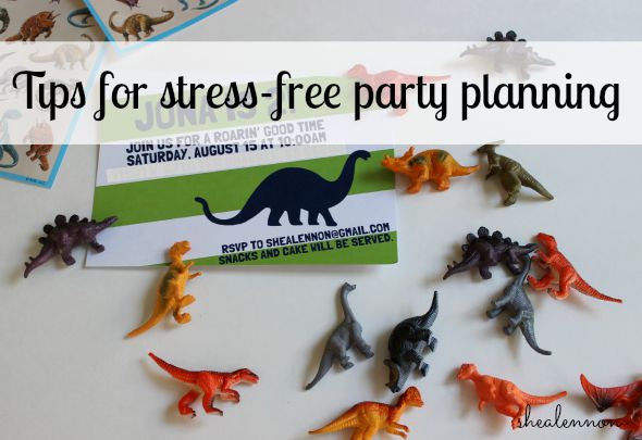 Tips for stress-free party planning - toddler dinosaur birthday | www.shealennon.com