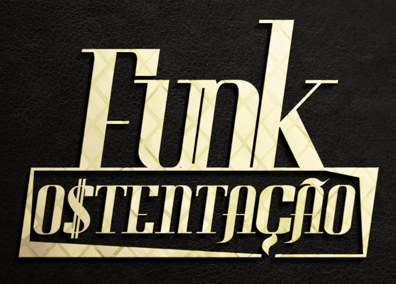 Electro Funk Funk Ostentação