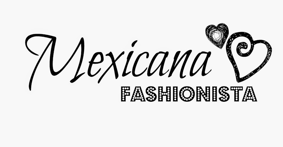 Mexicana Fashionista