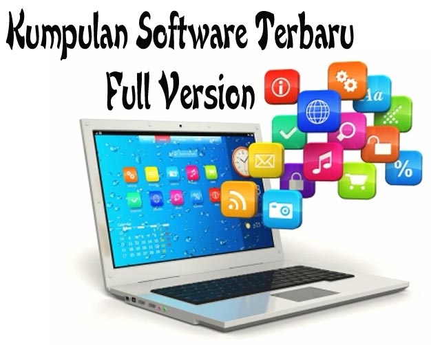 Kumpulan Software Terbaru Full Version | 4rie Ngr