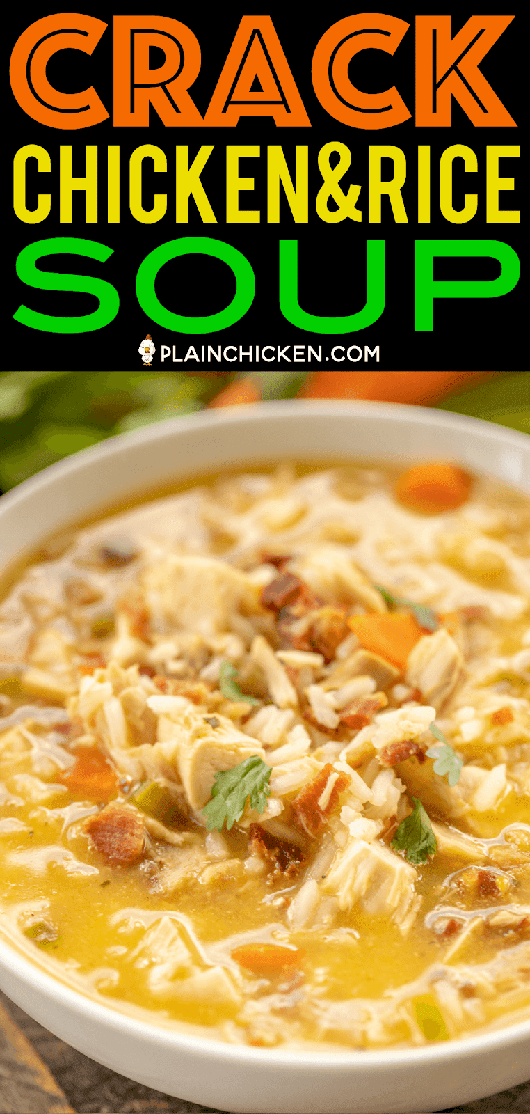 Crack Chicken & Rice Soup Plain Chicken®