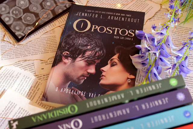 Opostos: O apocalipse vai começar! - Saga Lux #05 - Jennifer L. Armentrout Opostos: O apocalipse vai começar! - Saga Lux #05 - Jennifer L. Armentrout