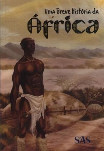BREVE HISTÓRIA DA ÁFRICA