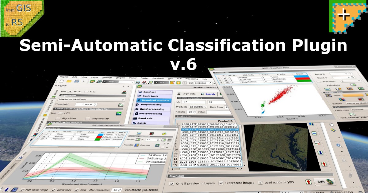 From GIS to Remote Sensing SemiAutomatic Classification Plugin version 6 officially released