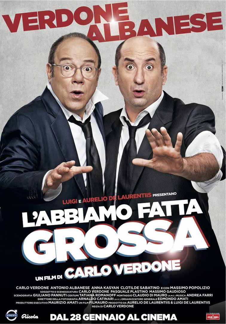 L'abbiamo fatta grossa (Italia, 2016)