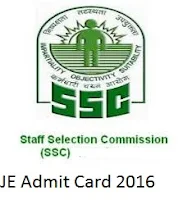 SSC JE Admit Card Download 2016 Hall Ticket