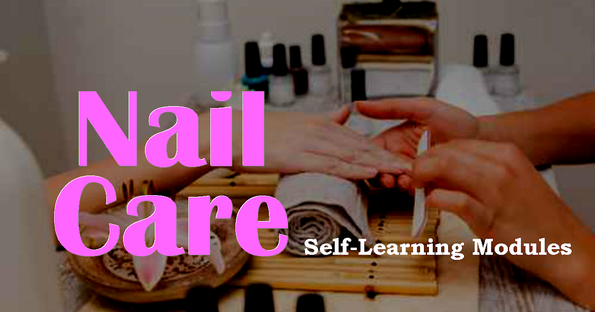 Nail Care SelfLearning Modules