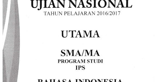 PEMBAHASAN SOAL UN 2016/2017 BAHASA INDONESIA SMA/MA NOMOR 1-25 ~ ZUHRI