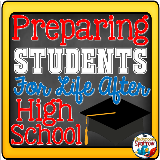 How to Better Prepare Students for Life After High School The
