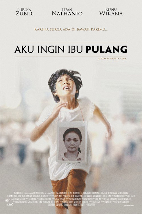 Download Film Aku Ingin Ibu Pulang (2016) Layartvkita - LayarTVKita