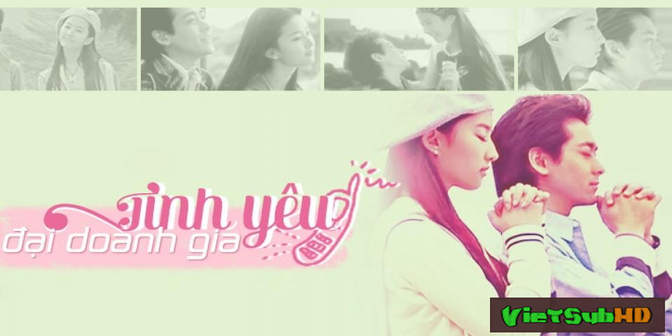 Phim Tình Yêu Đại Doanh Gia VietSub HD | The Love Winner (i Love How You Love Me) 2004