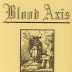 Blood Axis ‎– Storms Of Steel Over Germany '98