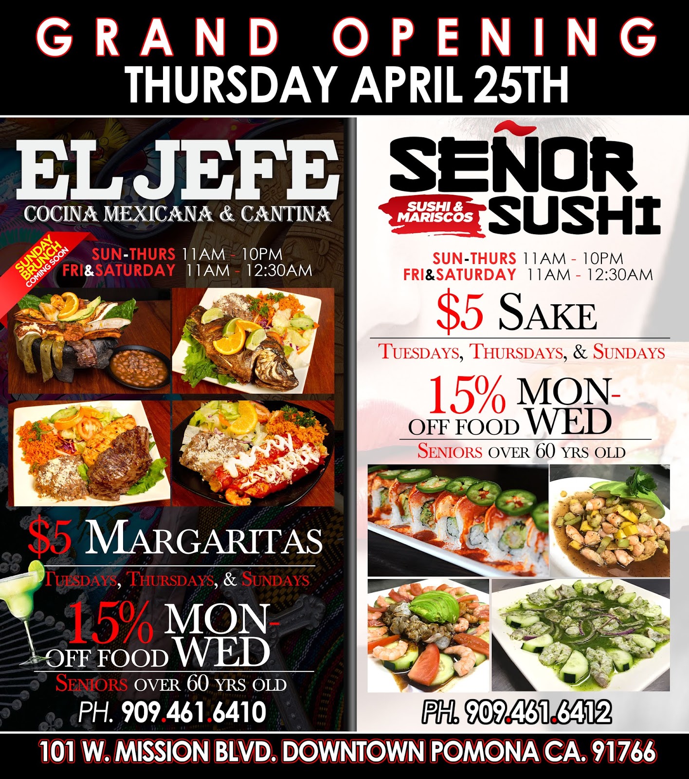 Images of Pomona Grand Opening EL JEFE and SENOR SUSHI April 25, 2019