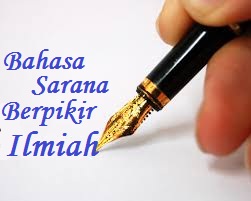 Makalah Bahasa Sebagai Sarana Berpikir Ilmiah