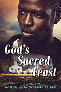 God's Sacred Feast - a compelling historical drama discount book promotion Carol Gosa-Summerville