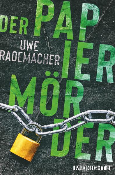 Der Papiermorder Von Uwe Rademacher
