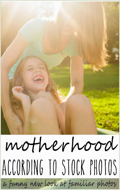 motherhood according to stock photography - funny parenting article by Robyn Welling @RobynHTV