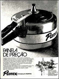 panela de pressão Panex, 1972; os anos 70; propaganda na década de 70; Brazil in the 70s, história anos 70; Oswaldo Hernandez;