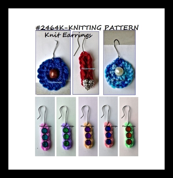 HECTANOOGA PATTERNS FREE KNITTING PATTERN, KNIT EARRINGS, 2464K