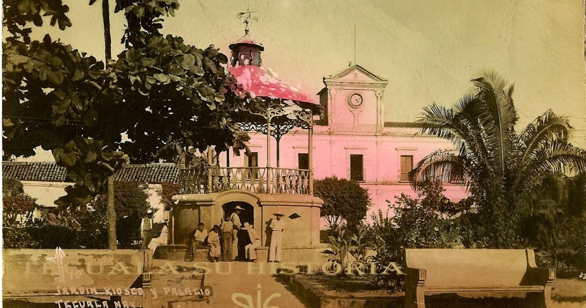 HISTORIA DE TECUALA TECUALA SU HISTORIA
