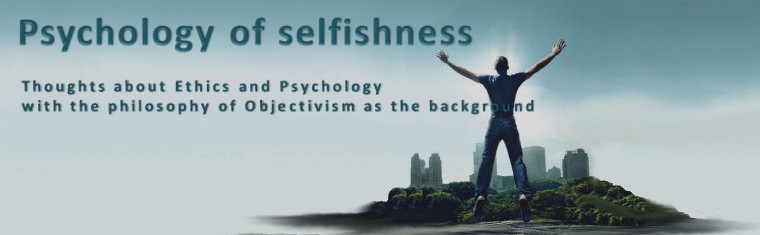 Psychology of Selfishness
