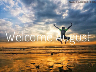 welcome august