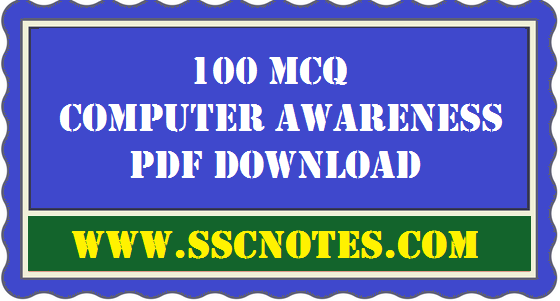 100 MCQ Computer Awareness PDF Download