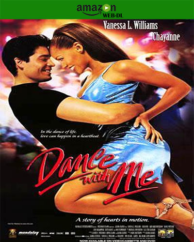 Dance with Me (1998) [AMZN] 1080p WEB-DL Dual Audio Latino-Inglés [Subt. Esp] (Musical. Romance)