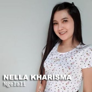 Lirik Lagu Nella Kharisma - Ngelali - Novelas