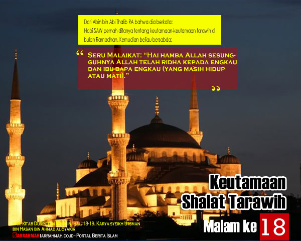 Keutamaan Sholat Tarawih Malam Kedelapanbelas Ramadhan