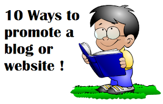 10 easy ways to promote your blog or website ?