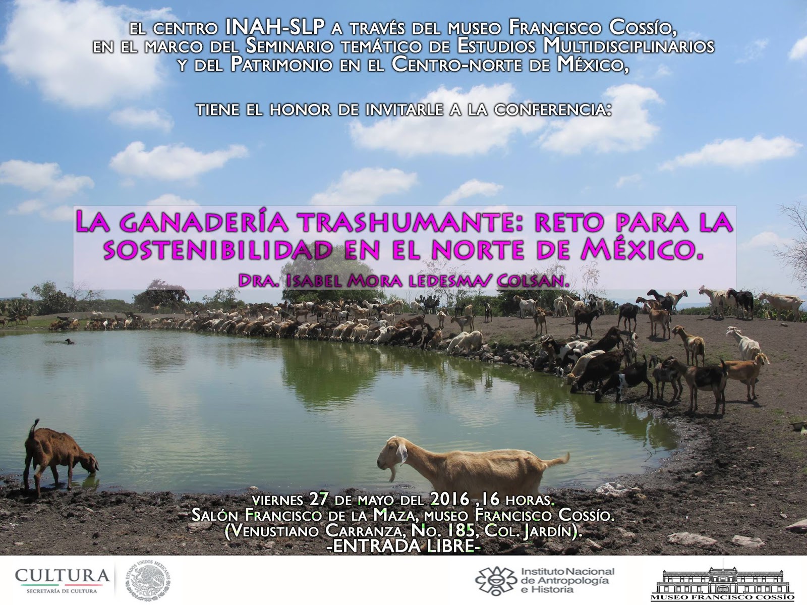 paraje tunero Conferencia " La ganadería trashumante. Reto para la