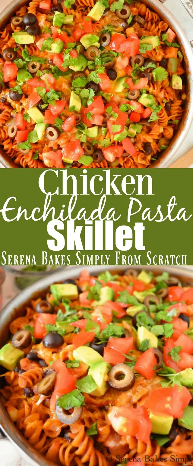 Chicken Enchilada Pasta Skillet | Serena Bakes Simply From Scratch