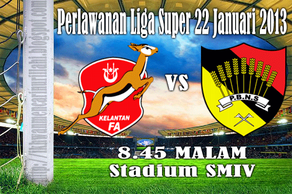 Keputusan Kelantan vs Negeri Sembilan 22 Januari 2013 Liga Super 2013