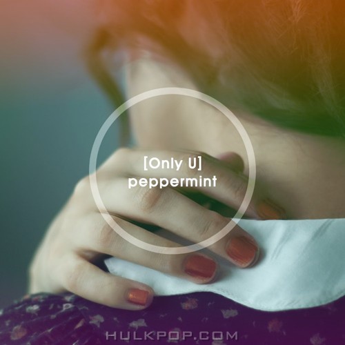 peppermint – Only U – Single