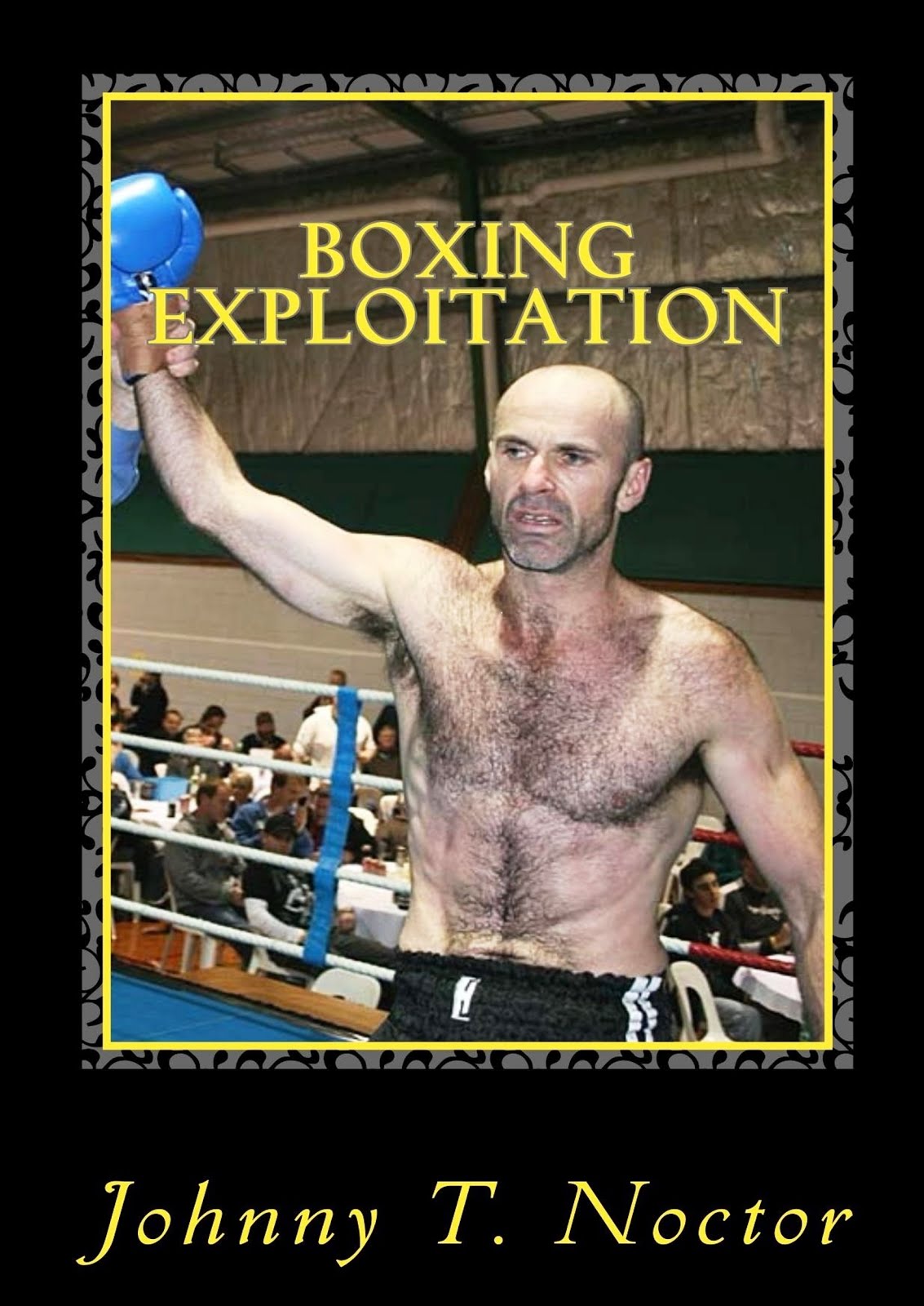 Boxing Exploitation (Book 4) The Hobo Chronicles. Click Cover to buy on Amazon