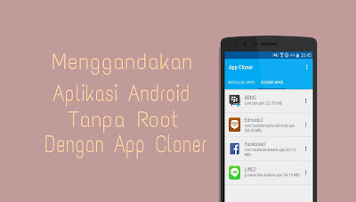 Cara Cloning Aplikasi Android, Cocok Buat Olshop