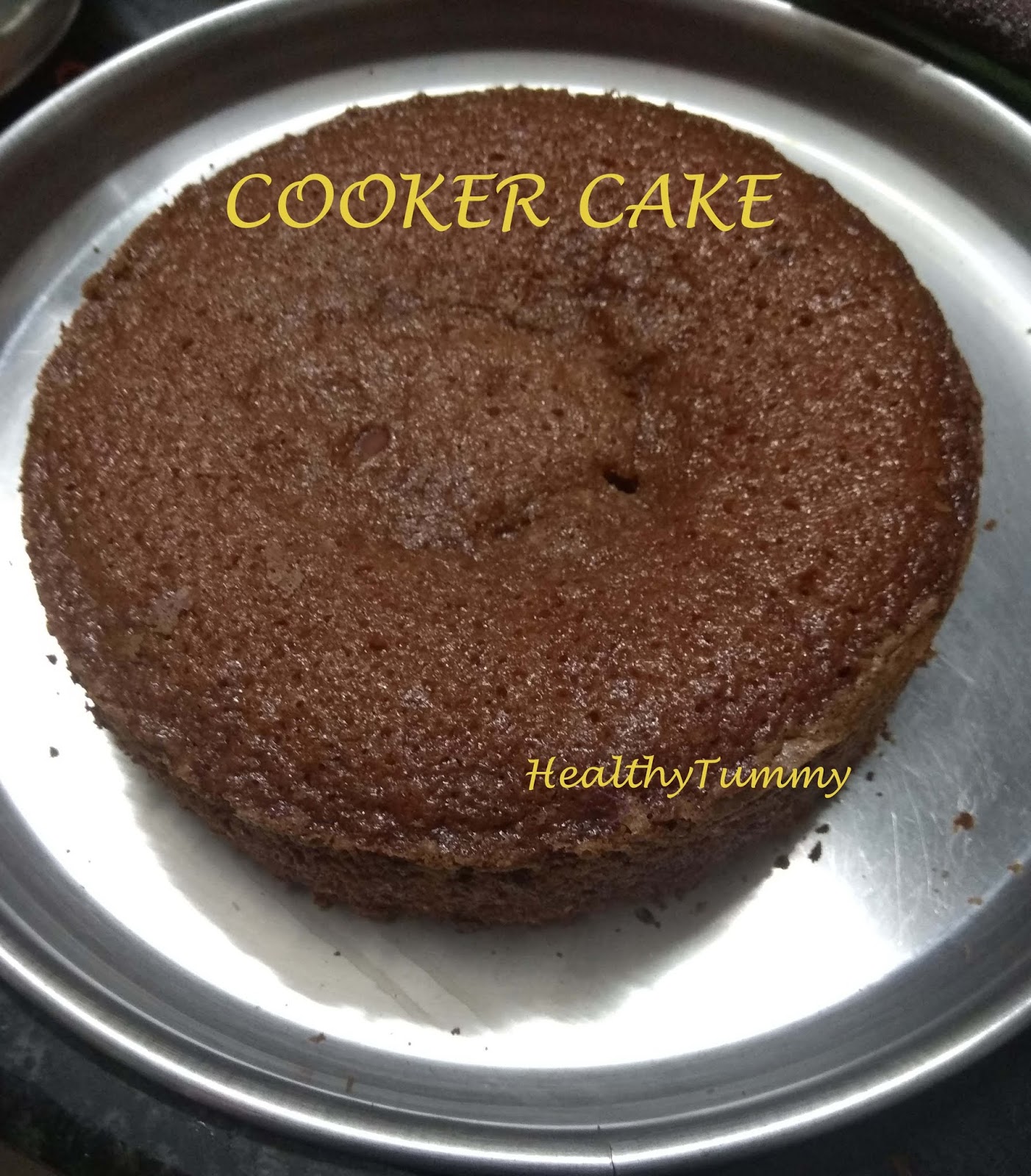 HealthyTummy: Cooker CakeHow to make cake without ovenHow to