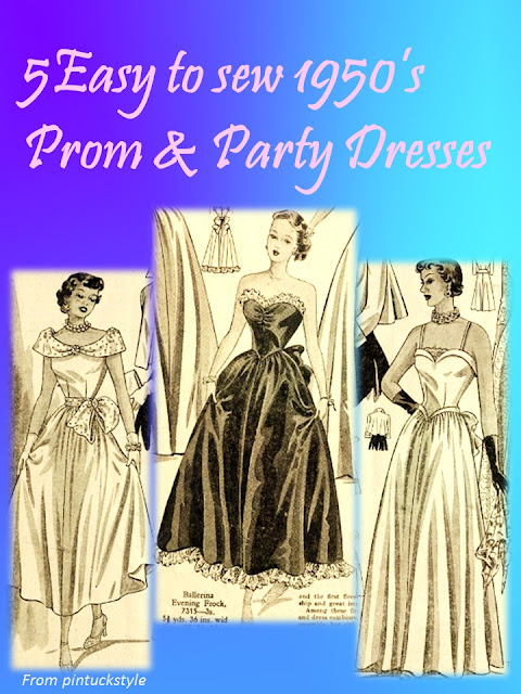 five easy to sew 1950s prom and party dresses how to sew 1950s prom dress or party dress or 1940s dress