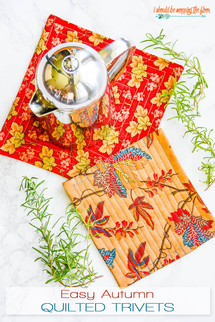 i should be mopping the floor Easy Quilted Trivets