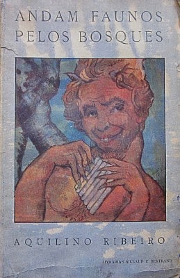 Resultado de imagem para aquilino ribeiro faunos