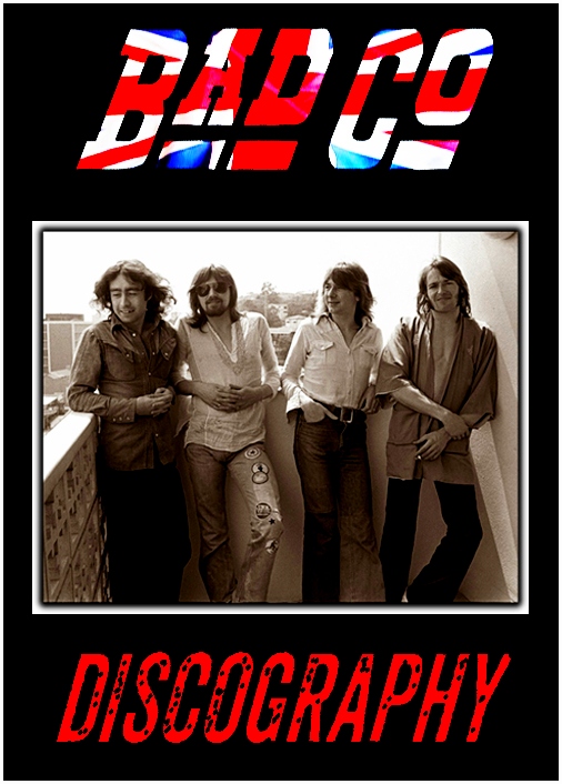 Bad Company Discography 1974 2017 SÓ Shows