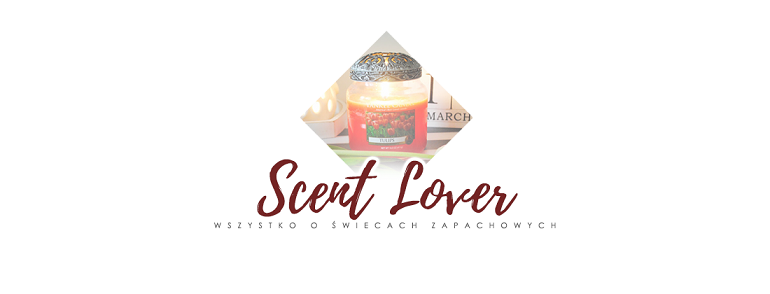 Scent LoVer - wszystko o świecach zapachowych.