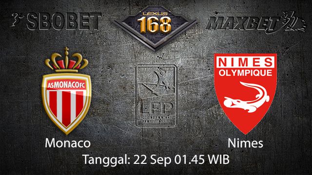 Prediksi Bola Jitu Monaco vs Nimes 22 September 2018 ( French Ligue 1 )